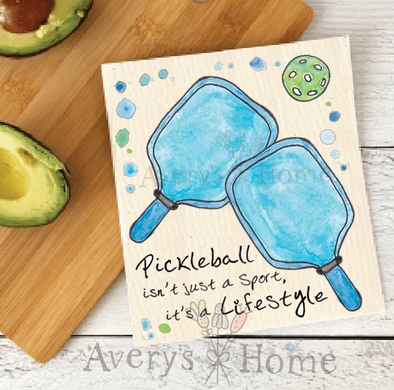 Avery's Home - Pickleball Sport is a Lifestyle Swedish Dish Towel